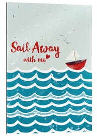 Gallery print Sail Away With Me