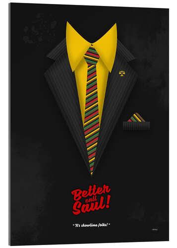 Acrylglasbild Better Call Saul - It's Showtime Folks