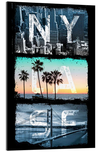 Acrylic print New York, Los Angeles, San Francisco