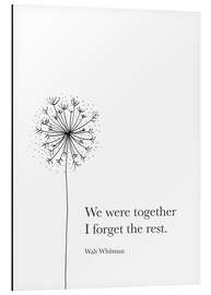 Magnettafel We were together - Walt Whitman Zitat