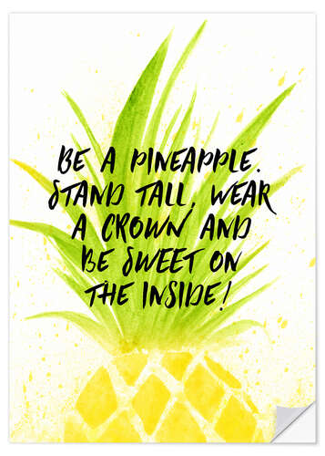 Wandsticker Be a pineapple