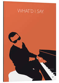 Aluminium print Ray Charles, What'd I say