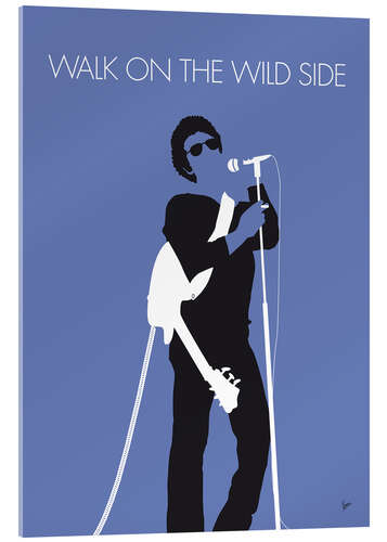 Acrylic print Lou Reed - Walk On The Wild Side