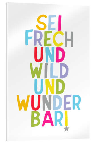 Gallery print Frech und Wild (German)