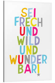 Magnettafel Frech und wild