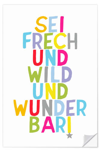 Wandsticker Frech und wild