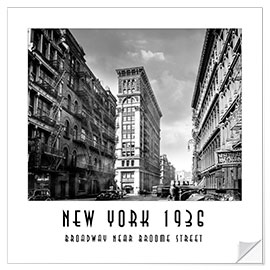 Vinilo para la pared Historical New York, Broadway and Broome Street