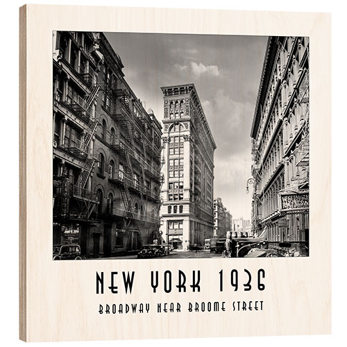 Holzbild Historisches New York, Broadway und Broome Street