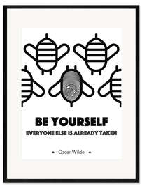 Framed art print Be yourself - Oscar Wilde
