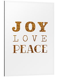 Aluminium print Joy, Love, Peace I