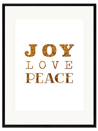 Framed art print Joy, Love, Peace I