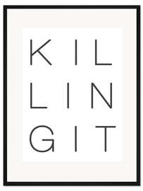 Gerahmter Kunstdruck Killing it
