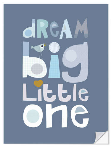 Selvklebende plakat Dream big in blue