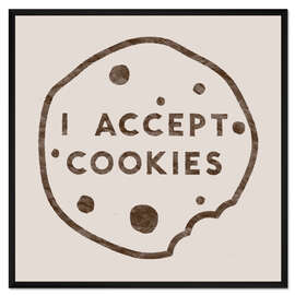Gerahmter Kunstdruck I accept cookies
