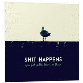 Stampa su PVC Shit Happens