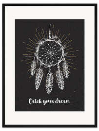 Gerahmter Kunstdruck Fange deine Träume (englisch)