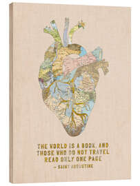 Holzbild  A Travelers Heart + Zitat - Bianca Green