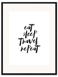 Impression artistique encadrée Eat sleep travel repeat