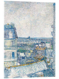 Tableau en verre acrylique  Vue de la chambre de l&#039;artiste, rue Lepic - Vincent van Gogh