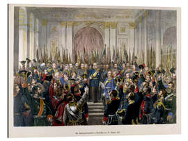 Cuadro de aluminio The Proclamation of Wilhelm as Kaiser of the new German Reich