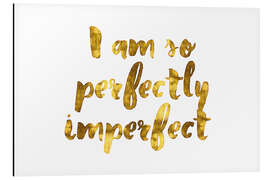 Magnettafel So perfekt imperfekt