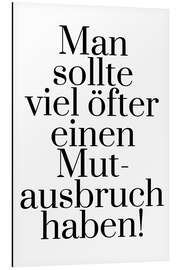 Magnettafel Mutausbruch