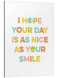 Magnettafel As Nice as Your Smile