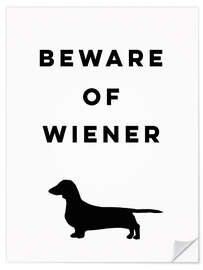 Selvklæbende plakat Beware of Wiener