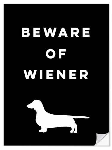 Naklejka na ścianę Beware of Wiener