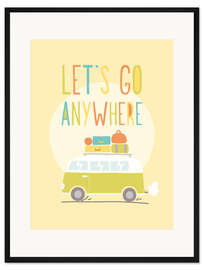 Gerahmter Kunstdruck Reisen egal wohin