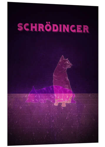 Hartschaumbild Schrödingers Katze