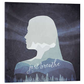 Quadro em acrílico Just Breathe