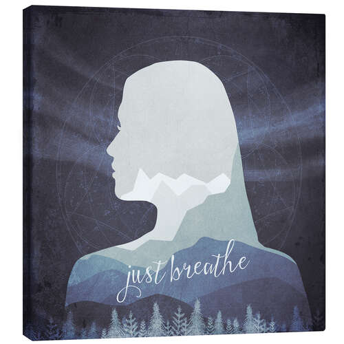 Canvas-taulu Just Breathe