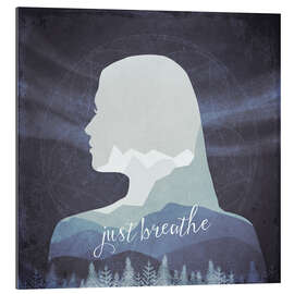 Gallery print Just Breathe