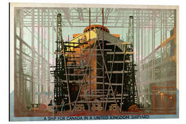 Magnettafel Ein Schiff für Kanada in einer United Kingdom Shipyard
