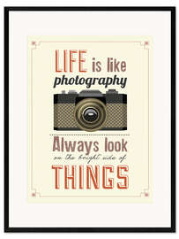 Innrammet kunsttrykk Life is photography