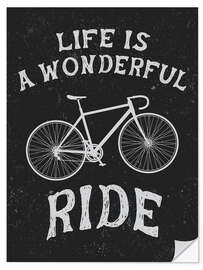 Selvklebende plakat Life is a wonderful ride