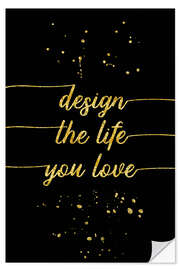 Selvklebende plakat TEXT ART GOLD Design the life you love