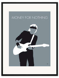 Gerahmter Kunstdruck Mark Knopfler - Money For Nothing