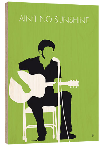 Wood print Bill Withers - Ain't No Sunshine