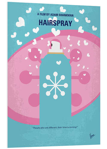 Foam board print Hairspray