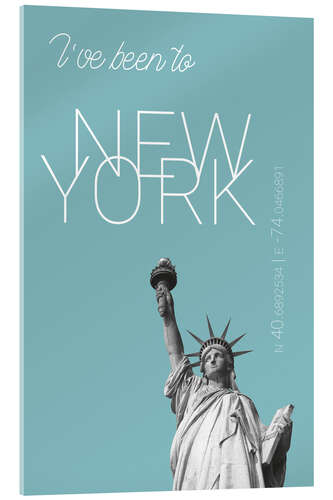 Acrylic print Popart New York Statue of Liberty I have been to Color: Light blue