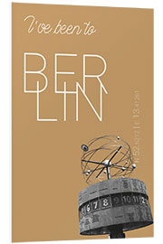 PVC print Popart Berlin World Clock I have been to Color: Pale gold