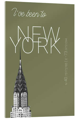 Acrylglasbild Pop Art New York Chrysler Building - I've been to - Calliste-Grün