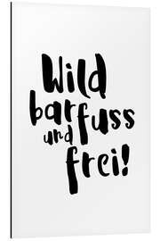 Magnettafel wild barfuss frei