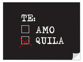 Wandsticker Te amo, Tequila