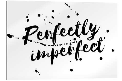 Gallery print perfectly imperfect