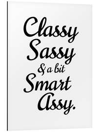 Tableau en aluminium Classy Sassy