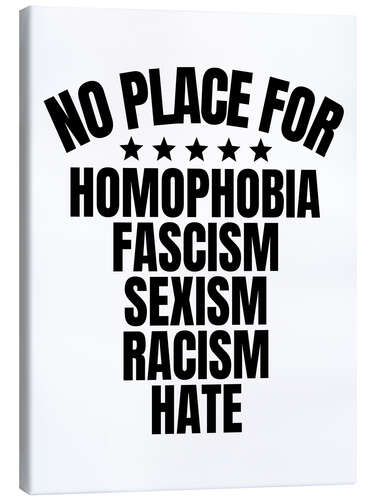 Canvas print No place for hate