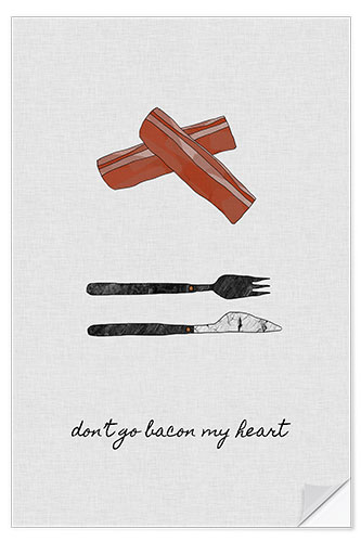 Autocolante decorativo Don't Go Bacon My Heart